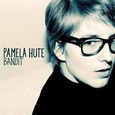 HUTE, PAMELA - BANDIT  (Compact Disc)