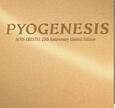 PYOGENESIS - IGNIS CREATIO -LTD- (Compact Disc)