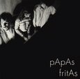 PAPAS FRITAS - PAPAS FRITAS (Compact Disc)