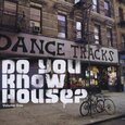 VARIOS ARTISTAS - DO YOU KNOW HOUSE VOL.1 (Compact Disc)