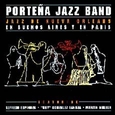 PORTEÑA JAZZ BAND - JAZZ DE NUEVA ORLEANS (Compact Disc)