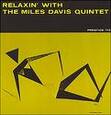 DAVIS, MILES - RELAXIN' WITH MILES DAVIS (Compact Disc)