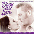 Bande Originale - TO JOEY, WITH LOVE (Compact Disc)