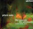 VASKS, PETERIS - PIANO WORKS:SEASONS (Compact Disc)