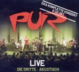 PUR - LIVE DIE DRITTE-AKUSTISCH (Compact Disc)