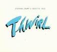 CRUMP, STEPHAN - THWIRL (Compact Disc)