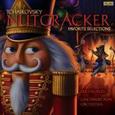 TCHAIKOVSKY, PIOTR ILICH - NUTCRACKER FAVOURITE SELE (Compact Disc)