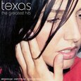 TEXAS - GREATEST HITS (Compact Disc)
