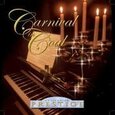 CARNIVAL IN COAL - COLLECTION PRESTIGE (Compact Disc)