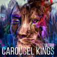 CAROUSEL KINGS - PLUS ULTRA (Compact Disc)