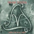 VRANI VOLOSA - WHERE THE HEART BURNS (Compact Disc)