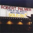 PALMER, ROBERT - LIVE AT THE APOLLO (Compact Disc)
