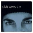 COMES, SILVIA - FARO (Compact Disc)