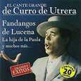 UTRERA, CURRO DE - EL CANTE GRANDE DE (Compact Disc)