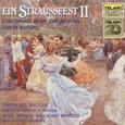 STRAUSS, JOHANN - EIN STRAUSSFEST 2 (Compact Disc)