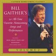 GAITHER, BILL - 20 ALL TIME HOMECOMING 2 (Compact Disc)