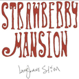 LANGHORNE SLIM - STRAWBERRY MANSION (Compact Disc)