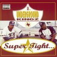 UNDERGROUND KINGZ -U.G.K. - SUPERTIGHT (Compact Disc)