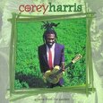 HARRIS, COREY - GREENS FROM THE GARDEN (Compact Disc)