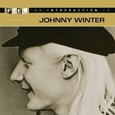 WINTER, JOHNNY - AN INTRODUCTION TO.. (Compact Disc)