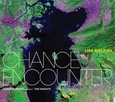 BIELAWA, LISA - CHANCE ENCOUNTER (Compact Disc)