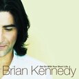 KENNEDY, BRIAN - GET ON WITH YOUR SHORT... (Compact Disc)