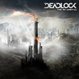 DEADLOCK - RE-ARRIVAL (Compact Disc)