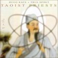 RACE, HUGO & TRUE SPIRIT - TAOIST PRIESTS (Compact Disc)