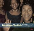 DOE, ERNIE K - HERE COME THE GIRLS (Compact Disc)