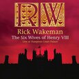 WAKEMAN, RICK - SIX WIVES OF HENRY.. (Compact Disc)