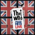 WHO - GREATEST HITS LIVE (Compact Disc)