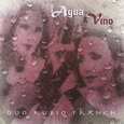 DUO RUBIO FRANCH - AGUA & VINO (Compact Disc)