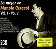 CARACOL, MANOLO - LO MEJOR 1 Y 2 (Compact Disc)