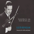 BENEJAM, LLUIS - SONATAS FOR VIOLIN AND PIANO (Compact Disc)