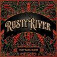 RUSTY RIVER - HOLY BASIL BLUES (Compact Disc)