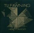 TU FAWNING - HEARTS ON HOLD (Compact Disc)