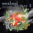 VARIOS ARTISTAS - WEEKEND NU-JAZZ 3 (Compact Disc)