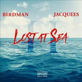 BIRDMAN - LOST AT SEA (Compact Disc)