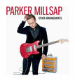 MILLSAP, PARKER - OTHER ARRANGEMENTS (Compact Disc)