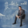MACFARLANE, SETH - LUSH LIFE (Compact Disc)