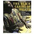 VARIOS ARTISTAS - BLACK CARIBS OF BELIZE (Compact Disc)