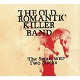 OLD ROMANTIC KILLER BAND - SWAN WITH TWO NECKS (Compact Disc)