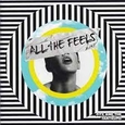 FITZ AND THE TANTRUMS - ALL THE FEELS (Compact Disc)