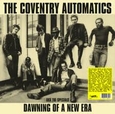 COVENTRY AUTOMATICS - DAWNING OF A NEW ERA: AKA THE SPECIALS (Disco Vinilo LP)
