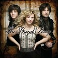 BAND PERRY - HIP TO MY HEART (Compact Disc)