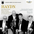 QUARTETTO DELLA VENERANDA FABBRICA - HAYDN: DIE SIEBEN LETZTE WORTE UNSERES E (Compact Disc)