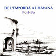 PORT BO - DE L'EMPORDA A L'HAVANA (Compact Disc)