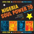 VARIOS ARTISTAS - NIGERIA SOUL POWER 70 (Compact Disc)