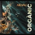 ARJAU - ORGANIC (Compact Disc)