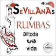 VARIOS ARTISTAS - SEVILLANAS Y RUMBAS DE TODA LA VIDA =BOX= (Compact Disc)